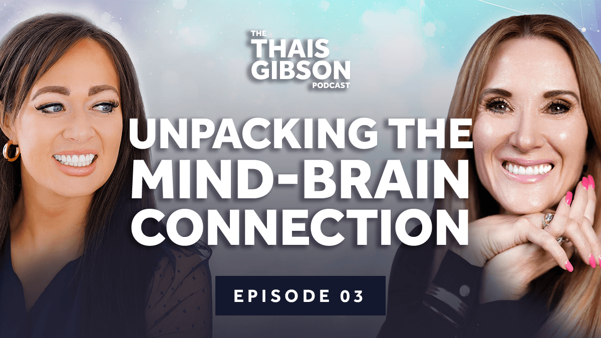Episode Three of The Thais Gibson Podcast